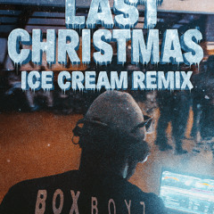 Last Chrismas X Ice cream mix