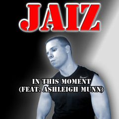 In This Moment (Feat. Ashleigh Munn)