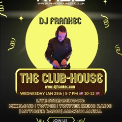 The Club - House By DJ FrankEC On Phatsoundz Radio (1-25 -23)