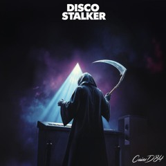 Disco Stalker