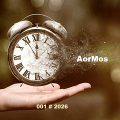 001 # 2026 - AorMos