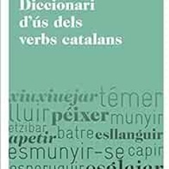 ACCESS KINDLE 📍 Diccionari d'ús dels verbs catalans: Règim verbal i canvi i caiguda