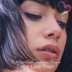 Gus One Feat. Jemma Heigis - Love Like That