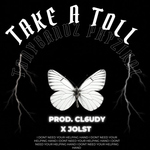 take a toll (+phyzikal)