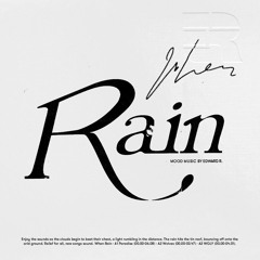 Who's going to love you (When Rain Version)