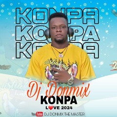 Mixtape konpa love 2024 by dj Donmix