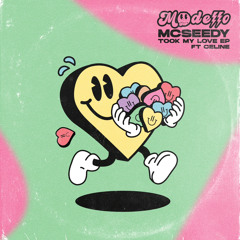 Mcseedy - Took My Love - MDLO001