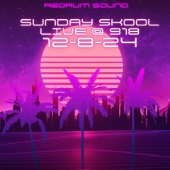 REDRUM SOUND SUNDAY SKOOL @ 918 PART DEUCE 12-8-24