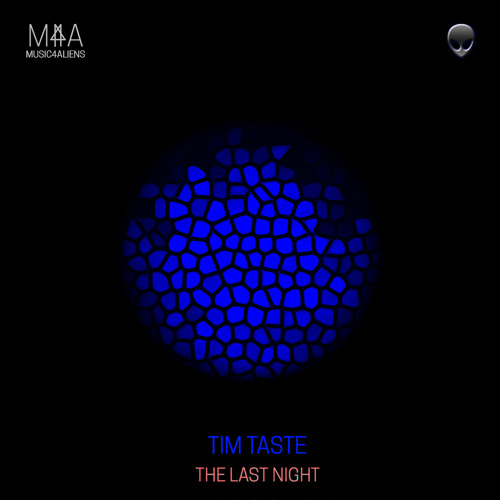 TiM TASTE - The Last Night (Original Mix)