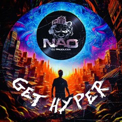 GET HYPER - NAO
