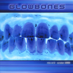 Glowbones CD2