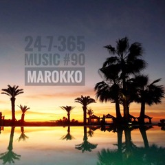 Marokko_24-7-365 Music #90