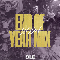 End Of Year Mix [2024] by DLE