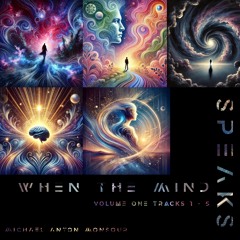 When The Mind Speaks Album volume 1 track 1-5