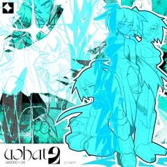 what2 +cld「nujioh」