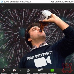 Zoom University Mix Vol. I