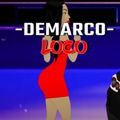 DeMarco - Loco _ May 2020