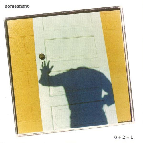 NoMeansNo Everyday I start to ooze
