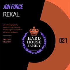 Rekal - Hard House Family 021