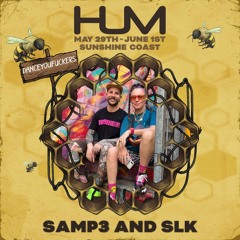 SAMp3 b2b SLK @ HUM GATHERING 2025