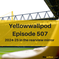 EP 507: 2024-25 in the rearview mirror