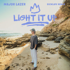 Major Lazer - Light It Up (Sickluv Remix)