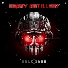 Warface - Heavy Artillery feat. Nolz  (Reloaded Edit)