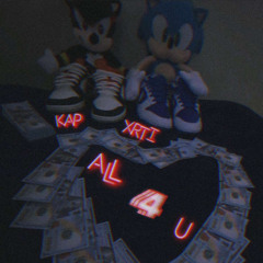 All 4 u w/ NoLove Xrti