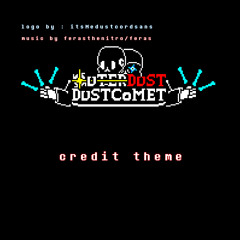 outerdust | dustcomet: cerdits theme (official) [old]