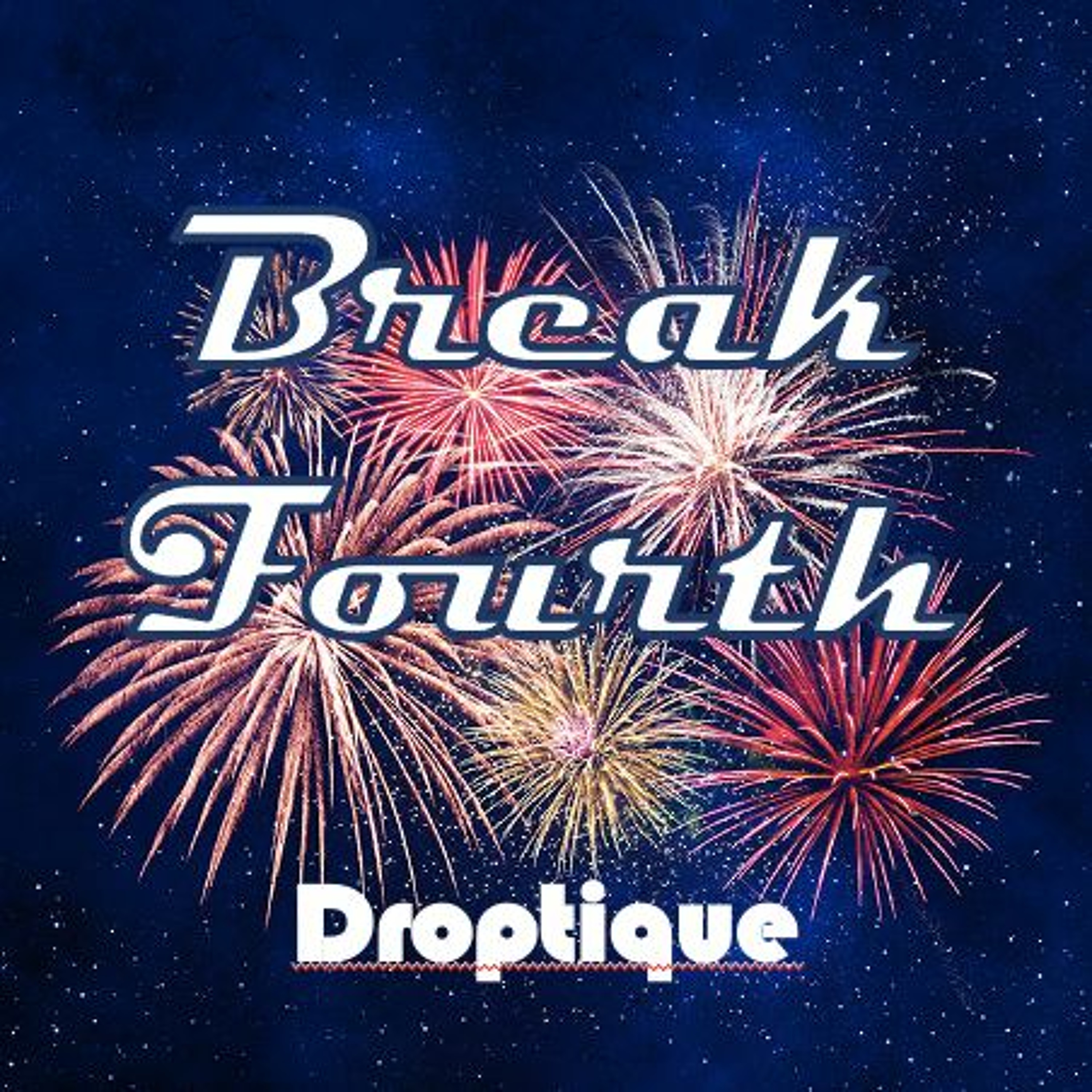 Break Fourth episode artwork