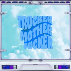 Albatroz - TRUCKER MOTHERFUCKER (BOOTLEG Remix)