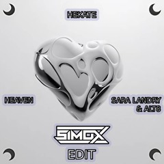 Sara Landry, Alt8 - Heaven (Simox Edit)