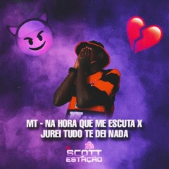 MT - NA HORA QUE ME ESCUTA X JUREI TUDO TE DEI NADA.m4a