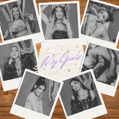 My Girls (feat. Aimie Atkinson, Alexia McIntosh, Grace Mouat, Millie O’Connell, Natalie Paris, Maiya Quansah-Breed & Jarnéia Richard-Noel)
