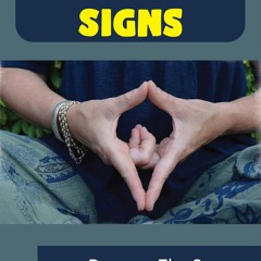 ePub/Ebook Mudra Signs: Discover The Signs Behind T BY : Patrick Birch