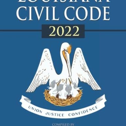 Stream Louisiana Civil Code 2022, Codes of Louisiana Ereader by