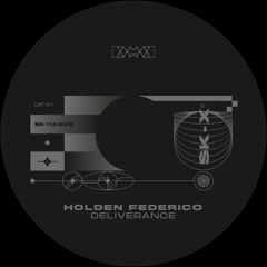 Holden Federico - Deliverance EP [SK11X009]