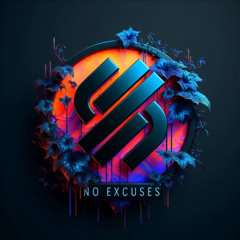 No Excuses