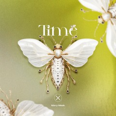 AXIOM0079: Mary Mesk - Time