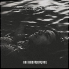 You Got Me Falling