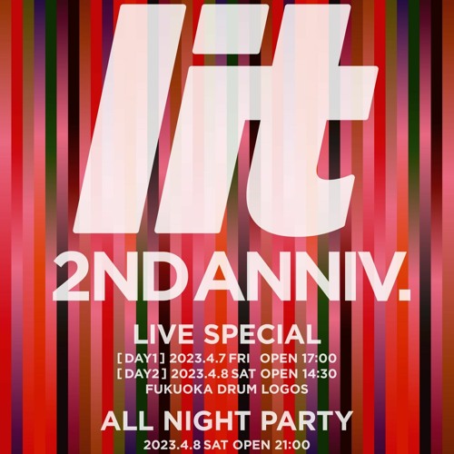 lit 2nd Anniversary Mix