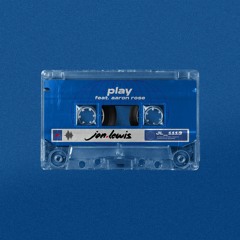 Play (feat. Aaron Rose)