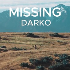 Missing - Darko (Prod by Young Guid)