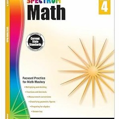 %! Spectrum 4th Grade Math Workbooks, Ages 9 to 10, 4th Grade Math, Multiplication, Division, F