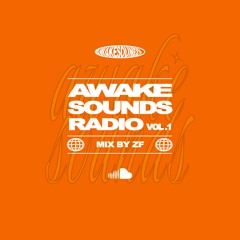 AWAKESOUNDS RADIO VOL.1 ZF