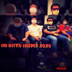 NO INTRO NEEDED 2020