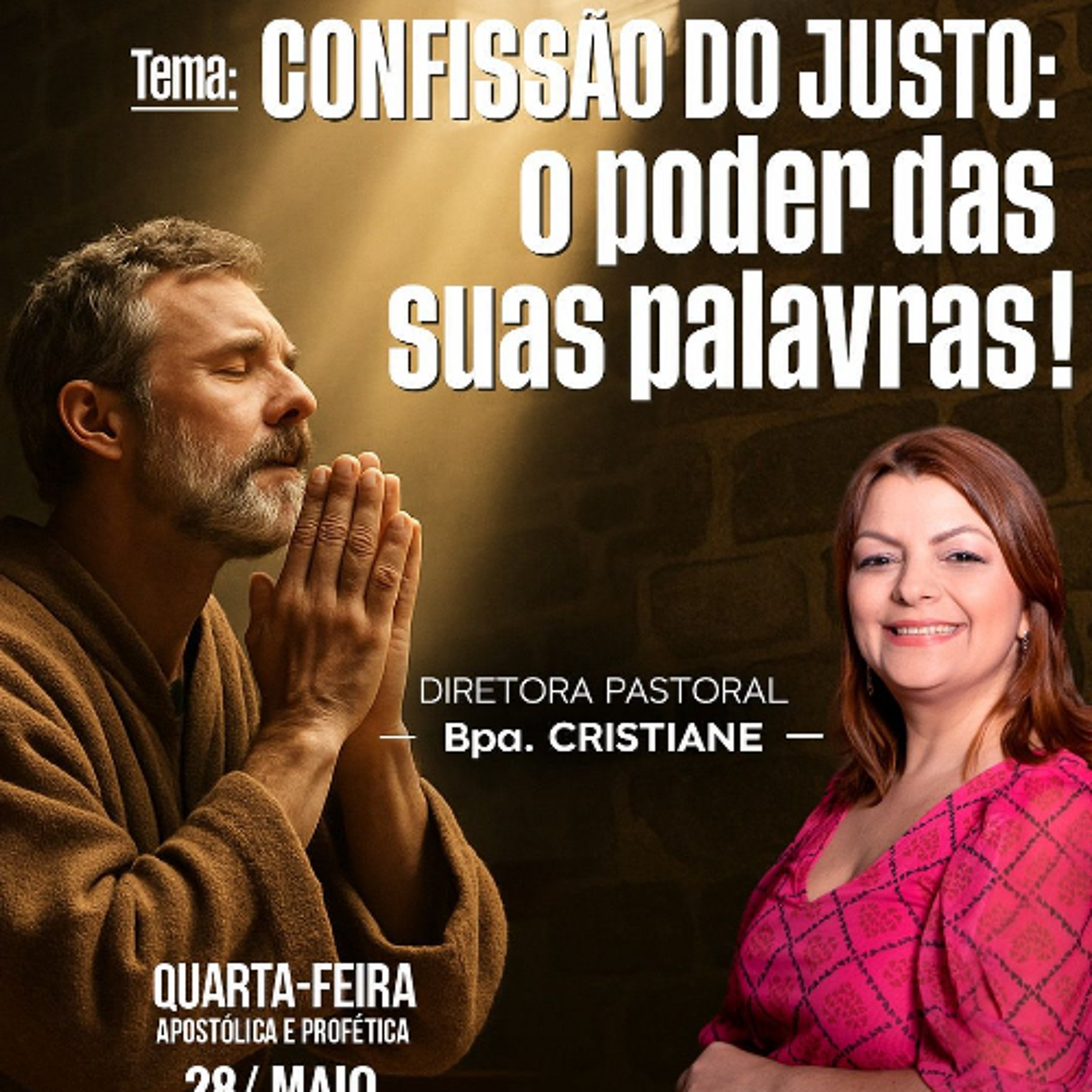A08MOD65_20250528 - CONFISSÃO DO JUSTO: O PODER DAS SUAS PALAVRAS. episode artwork