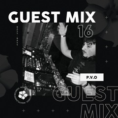 Nightflower Records Guest Mix #16 - P.V.O