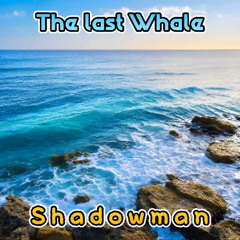 The Last Whale * Instrumental