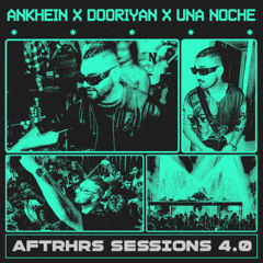 AFTERAll - Aankhein x Dooriyan x Una Noche | AFTRHRS Sessions